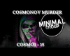 Cosmonov murder mix