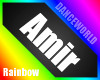 Rainbow Extreme Amir