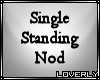 [LO] Single standing nod
