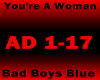 YOU'RE A WOMAN