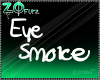Gast | Eye Smoke