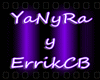 ~YaNyRa y ErrikCB~
