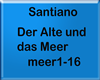 Santiano - Der Alte und