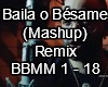 Baila Besame Mushup mix