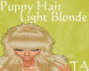 Puppy Hair- Light Blonde