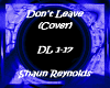 Don't Leave ~Cover~