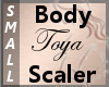 Body Scaler Toya S