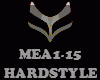 HARDSTYLE - MEA1-15