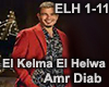 EL Kelma EL Helwa +Dance