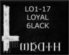 [W] LOYAL 6LACK