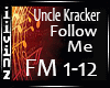 Uncle Kracker- Follow Me