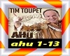 Tim Toupet - Ahu