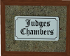 Judges Chambers Sign