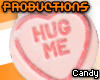 pro. Candy Hug Me