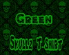 Green Skullz Tshirt