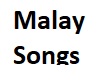 Malay Songs & Others MP3