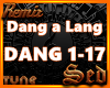 |S| Dang A Lang Remix