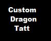 KAT Dragon Tatt