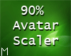 ♥ Avatar Scaler 90%