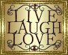 LD~ Live Laugh Love