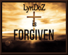 LynDoz Forgiven