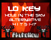 Lo Key - Hole In The Sky