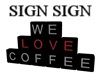 We Love Coffee