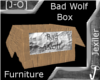 [J-O]Bad Wolf Box