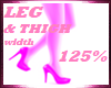 LEG SCALER, 125% WIDTH