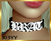 Brat Custom Choker