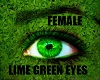 ~LIME~ GREEN EYES FEMALE