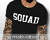 [M] Squad!