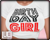 !L! Birthday Girl