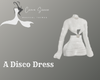 A Disco Dress