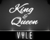 King and Queen Sign