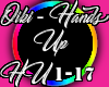 Oiki-Hands Up-Part 1