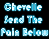 Chevelle - Send the Pain