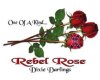 One Of A KInd Rebel Rose