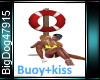 [BD]LifeBuoy+Kiss