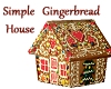 Simple Gingerbread House