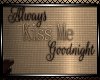 **Shades Kiss Goodnight