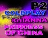 PRINCESS OF CHINA P2