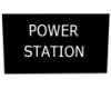 Power Station Sign