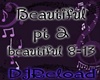 beautiful pt2