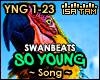 ! So Young - Remix