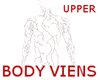 UPPER BODY VIENS