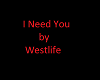 I Need You - Westlife