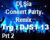 Dj Sia Concert-Party #2