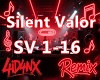 A| Silent Valor Remix