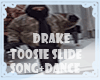 Drake - Toosie Slide F